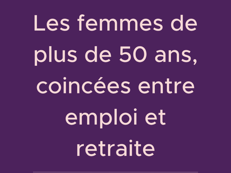 Les femmes de plus de 50 ans Le Monde