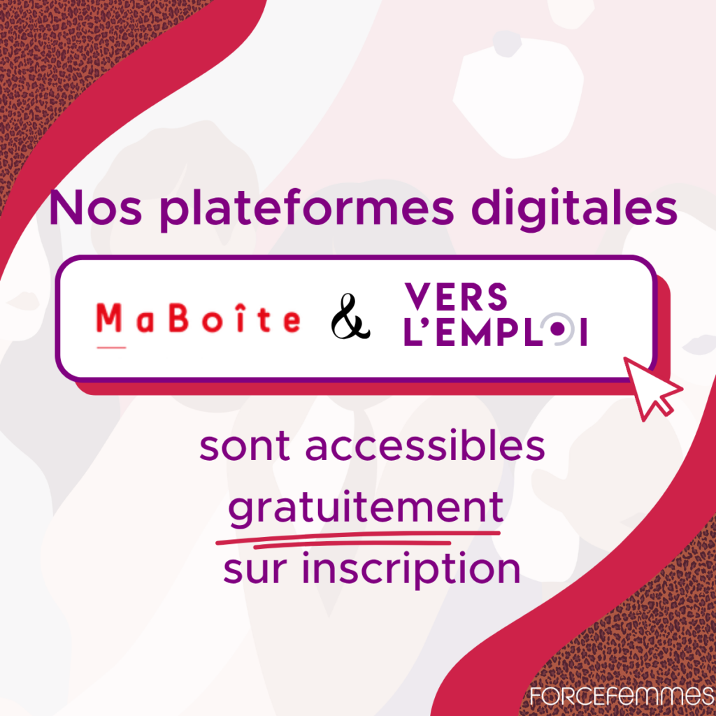 Nos plateformes digitales ma boîte et vers l'emploi sont accessibles gratuitement sur inscription